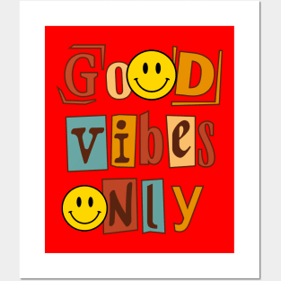 Smiling Face Good Vibes Only Posters and Art